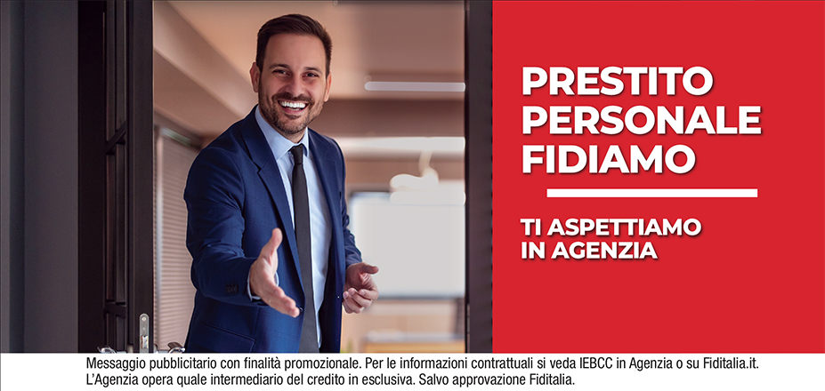 Agenzia Familyfin Srl Fiditalia | Roma | Prestito Personale Fidiamo - Ti aspettiamo per realizzare i tuoi progetti. Messaggio pubblicitario con finalità promozionale. Per le informazioni contrattuali si veda IEBCC in Agenzia o su Fiditalia.it. L’Agenzia opera quale intermediario del credito in esclusiva. Salvo approvazione Fiditalia.