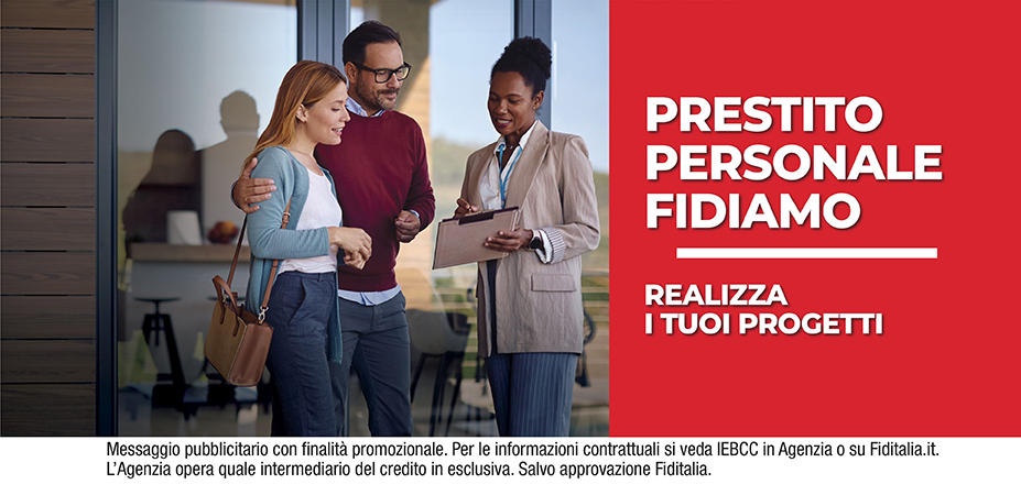 Agenzia Familyfin Srl Fiditalia | Roma | Prestito Personale Fidiamo - Ti aspettiamo per realizzare i tuoi progetti. Messaggio pubblicitario con finalità promozionale. Per le informazioni contrattuali si veda IEBCC in Agenzia o su Fiditalia.it. L’Agenzia opera quale intermediario del credito in esclusiva. Salvo approvazione Fiditalia.